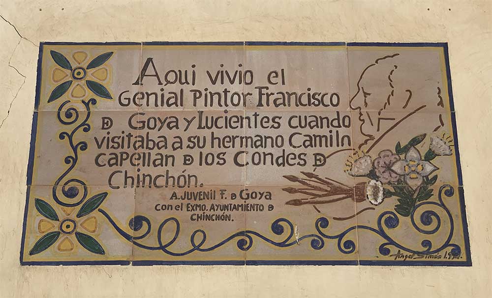 Goya vivió varios años en Chinchón