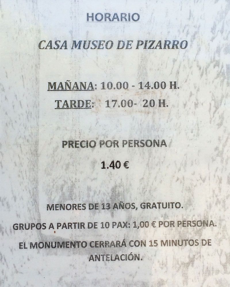 Horario y precio del Museo de Francisco Pizarro de Trujillo